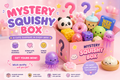 Mystery Squishy Box